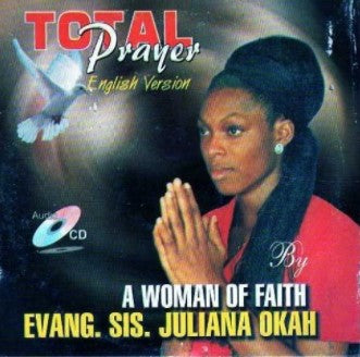Juliana Okah Total Prayer CD