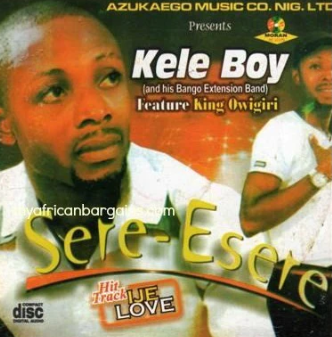 Kele Boy Sere Esere CD