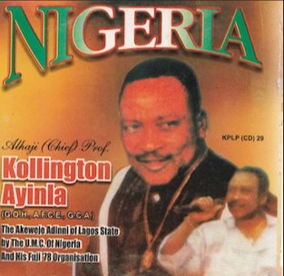 Kollington Ayinla Nigeria CD