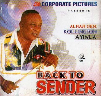 Kollington Ayinla Back To Sender CD