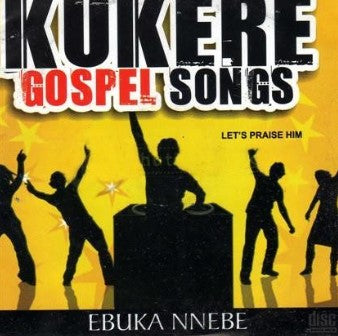 Kukere Gospel Songs CD