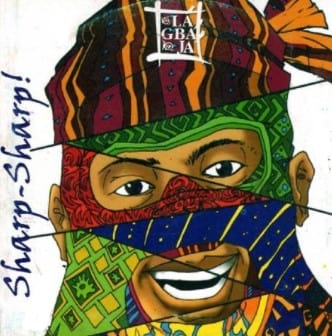 Lagbaja Sharp Sharp CD