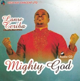 Lanre Teriba Mighty God CD