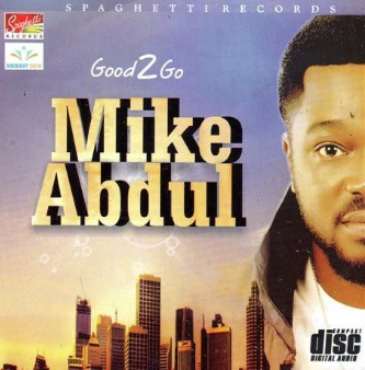 Mike Abdul Good To Go CD