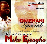 Mike Ejeagha Omenani Special CD