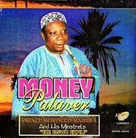 Morocco Maduka Money Palaver CD