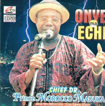 Morocco Maduka Onye Ma Echi CD