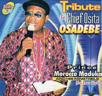 Morocco Maduka Tribute To Osadebe CD