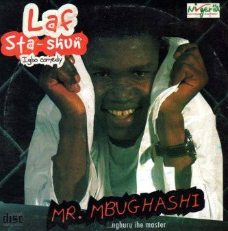 Mr Mbughashi Laf Sta Shun Comedy CD
