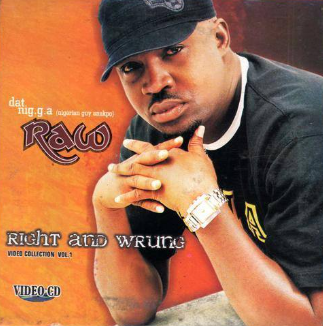 Nigga Raw Right & Wrung Video CD