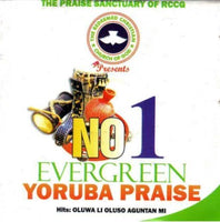 No 1 Evergreen Yoruba Praise CD