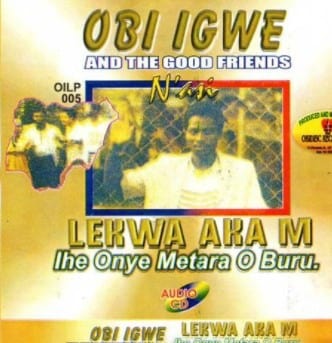 Obi Igwe Lekwa Aka M CD