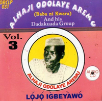 Odolaye Aremu Lojo Igbeyawo CD