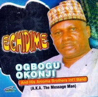 Ogbogu Okonji Echidime CD
