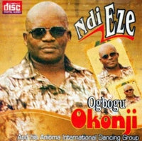 Ogbogu Okonji Ndi Eze CD