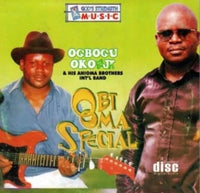 Ogbogu Okonji Obi Oma Special CD