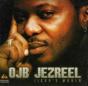 OJB Jezreel Jiggas World CD