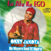 Okey Jakota Ezi Afa Ka Ego CD
