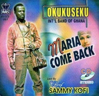 Okukuseku Band Maria Come Back CD
