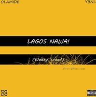 Olamide Lagos Nawa! CD