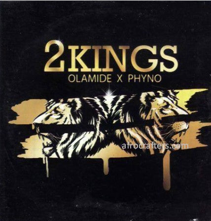 Olamide & Phyno 2 Kings CD