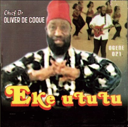 Oliver De Coque Eke Ututu CD