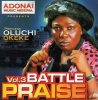Oluchi Okeke Battle Praise Vol 3 CD