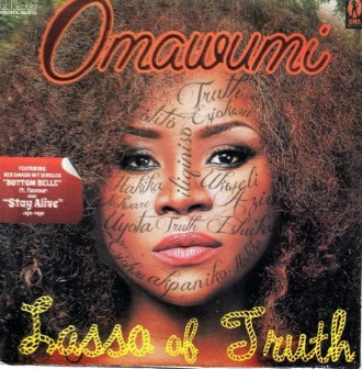 Omawumi Lassa Of Truth CD