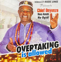 Onyenze Overtaking Is Allowed CD