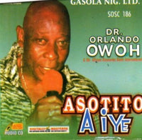 Orlando Owoh Asotito Aiye CD