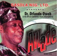 Orlando Owoh Awade CD
