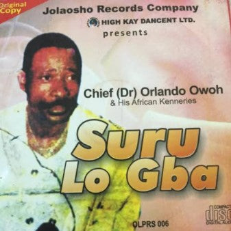 Orlando Owoh Suru Lo Gba CD