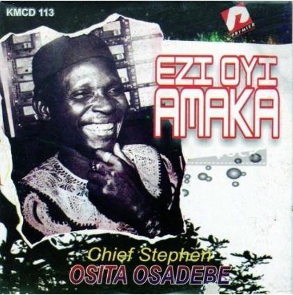 Osita Osadebe Ezi Oyi Amaka CD - Afro Crafters