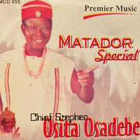 Osita Osadebe Matador Special CD