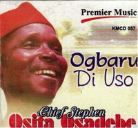 Osita Osadebe Ogbaru Di Uso CD - Afro Crafters