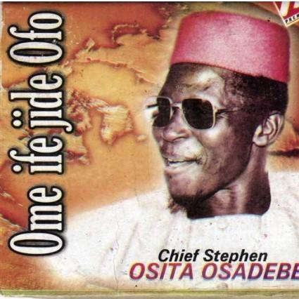 Osita Osadebe Ome Ife Jide Ofor CD - Afro Crafters