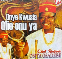 Osita Osadebe Onye Kwusia Olie CD