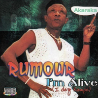 Osuofia Rumour I Am Alive Video CD
