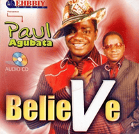 Paul Agubata Believe CD