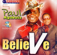 Paul Agubata Believe CD