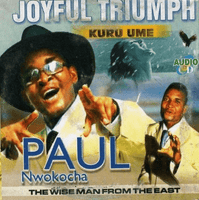 Paul Nwokocha Joyful Triump CD