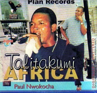 Paul Nwokocha Talitakumi CD