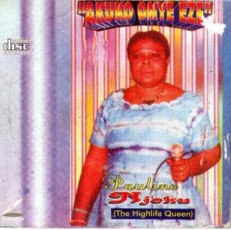 Pauline Njoku Akuko Onye Eze CD