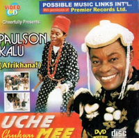 Paulson Kalu Uche Chukwu Mee Video CD