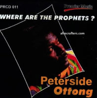 Peterside Ottong Where Are The Prophets? CD