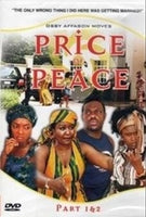 Price Of Peace 1&2 African Movie Dvd