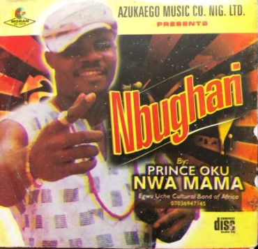 Prince Oku Nwa Mama Nbughari CD