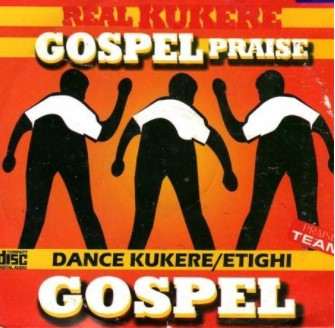 Real Kukere Gospel Praise CD
