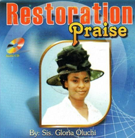 Gloria Oluchi Restoration Praise CD