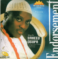 Saheed Osupa Endorsement CD